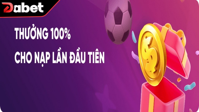 Người mới tham gia Dabet  được hưởng ưu đãi hấp dẫn